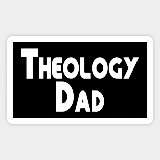 White Christian Theology Dad Simple Basic Design Magnet